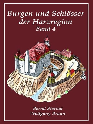 cover image of Burgen und Schlösser der Harzregion 4